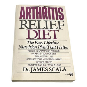 Vintage Arthritis Relief Diet James Scala Health Nutrition Book Paperback 1989